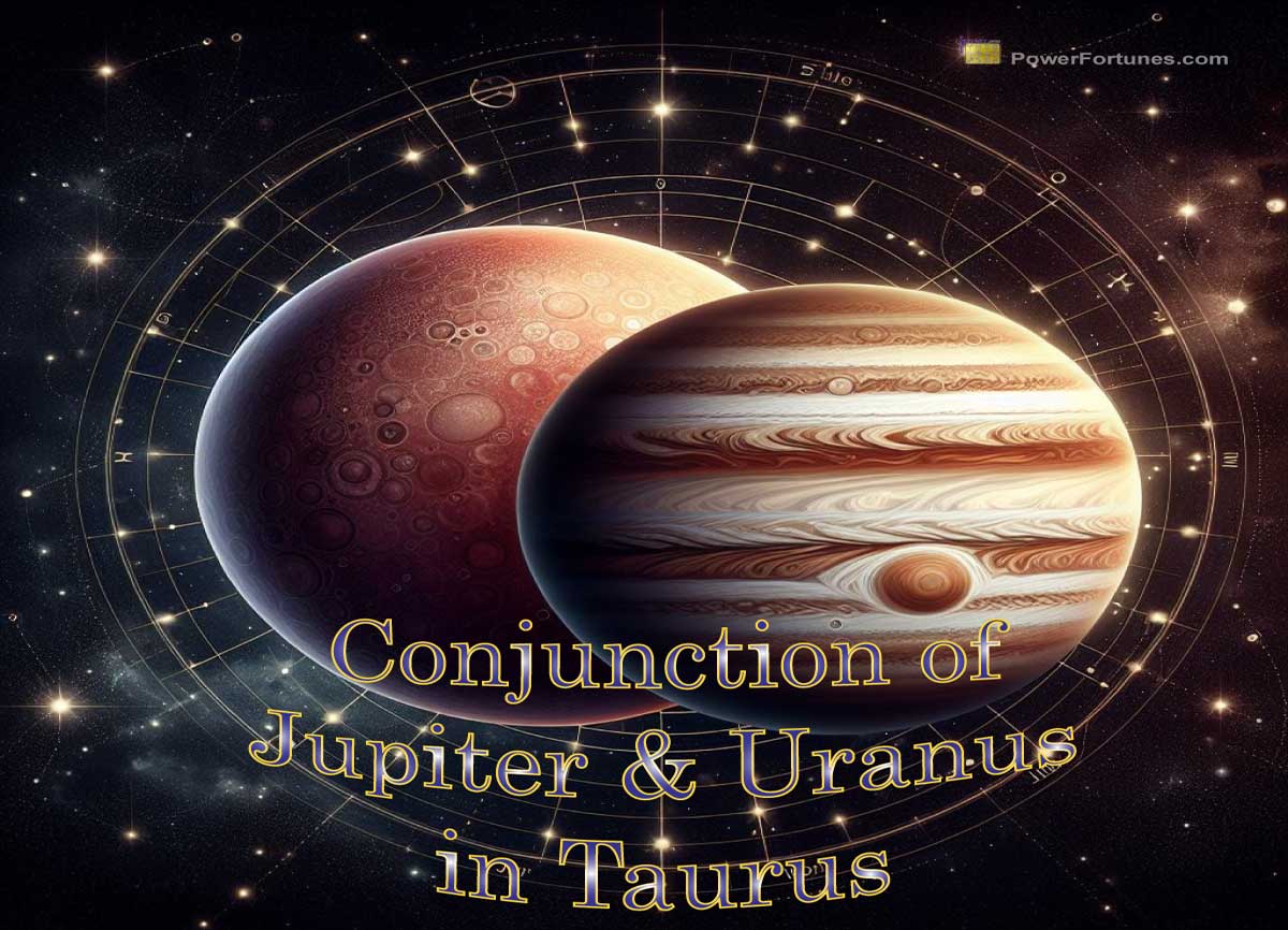 The Jupiter-Uranus Conjunction in Taurus