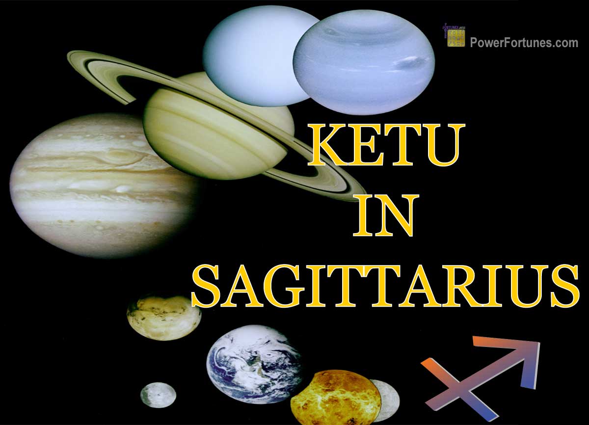 Ketu in Sagittarius According to Vedic & Western Astrology