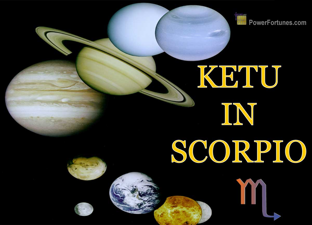 Ketu in Scorpio According to Vedic & Western Astrology