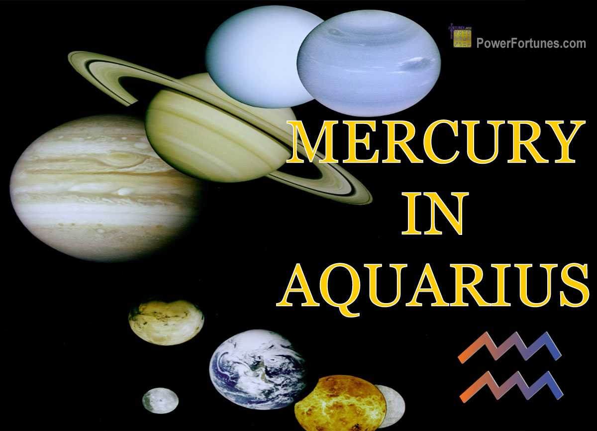 Mercury in Aquarius According to Vedic & Western Astrology