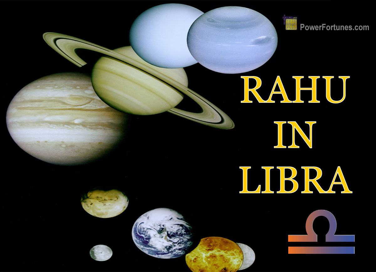 Rahu in Libra According to Vedic & Western Astrology