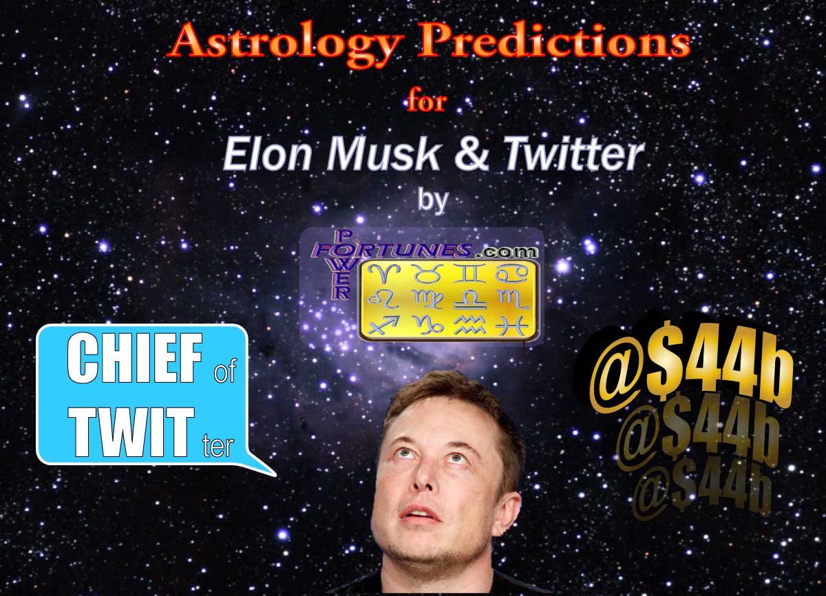 Astrology Predictions for Elon Musk & Twitter