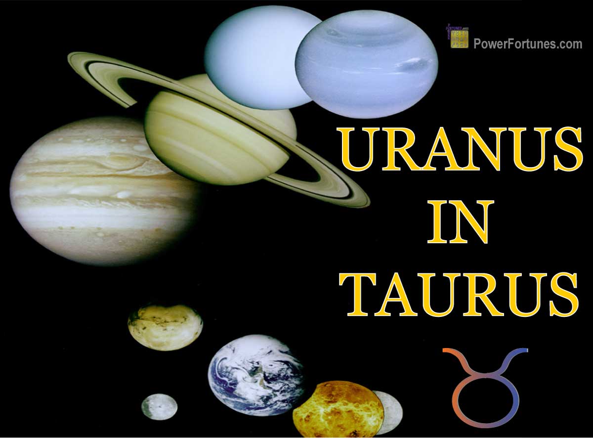 Uranus in Taurus According to Vedic & Western Astrology